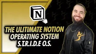 The Ultimate Notion Productivity System | STRIDE O.S | Josh Pocock & ExecutiveStride.com