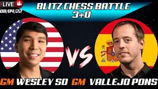 GM Wesley So vs GM Vallejo Pons | Blitz Chess Battle 3+0 | Lichess.org | 08/04/22