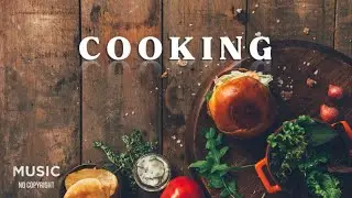 Food Music No Copyright | Youtube Audio Library Background Music