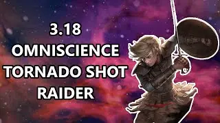 3.18 Omniscience Tornado Shot Raider Build Guide | Path of Exile Sentinel