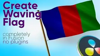 Create waving flag completely in Davinci Resolve | No plugins