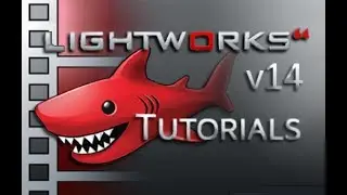 Lightworks 14 and 14.5  - How to Apply Effects, Transitions and Text [VFX and AUDIO]