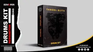 @Yandel - ELYTE  #Drum Kit  |  #Reggaeton  | #Edvafer #Music