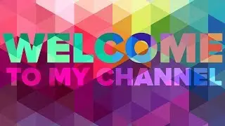 WELCOME TO MY CHANNEL !!! - PCS