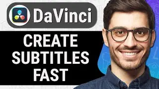 How to Add Subtitles in Davinci Resolve 18 (Quick & Easy)