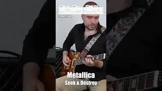 Metallica - Seek & Destory Guitar Tutorial 
