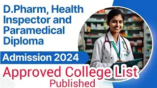 Kerala Paramedical Diploma Admission 2024 | Health Inspector 2024 | Approved College List Published