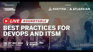 Best Practices For DevOps and ITSM | CIO Roundtable Discussion | enreap | Atlassian | #ITSM #DevOps