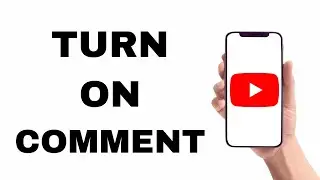 How To Turn On Comments On YouTube In Laptop | How To Enable Comments On YouTube In Pc