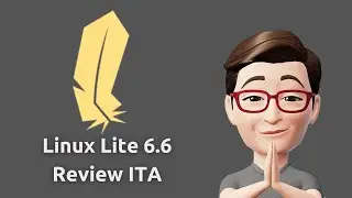 Linux Lite 6.6 Review ITA