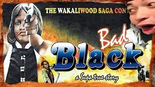 Forsen watches BAD BLACK (NEW UGANDAN MOVIE)