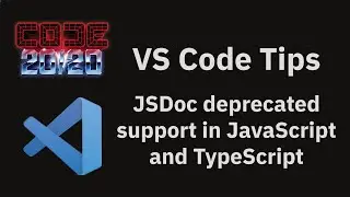 VS Code tips: Deprecating code in JavaScript and TypeScript