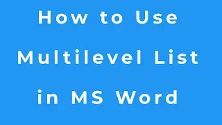 How to use Styles Titles-Heading / Move Paragraph / Find Replace / Multilevel list in MS Word Part 2