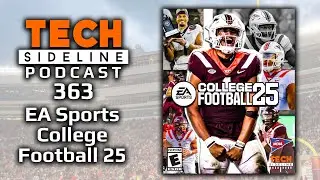 TSL Podcast 363: Virginia Tech is in EA Sports College Football 25