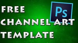 Free Channel art template - Photoshop