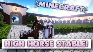 Minecraft Horse Farm Tour - High Horse Stable Build