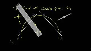How to Find the Centre of an Arc |