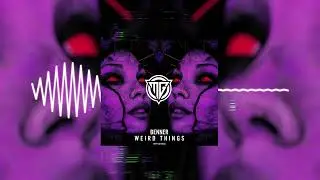BENNER - Weird Things (Original Mix)