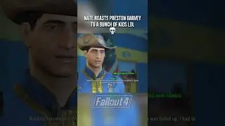 Fallout 4 Roasting Preston Garvey in Class