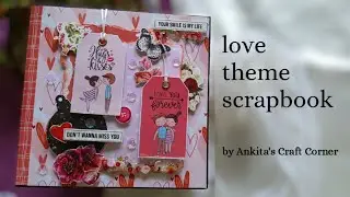 Love scrapbook | anniversary scrapbook | gift ideas