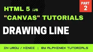 How to Draw lines on Canvas | HTML5 Canvas Step by Step Tutorials in Urdu/Hindi | Part 2