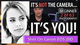 Photography Masterclass - Lesson 2 - Learn About Cameras (The Basics)