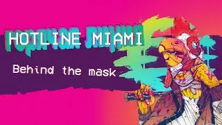 What was Hotline Miami all about anyways?