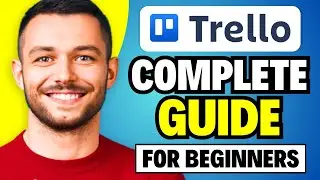 How To Use Trello Boards | Easy Tutorial 2024
