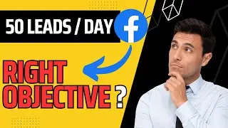 Choose Right Facebook Ads Objective To Get Leads