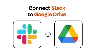How to Connect Slack to Google Drive - Easy Integration