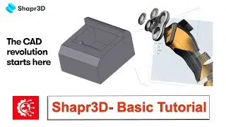 Shapr3D- Basic Tutorial