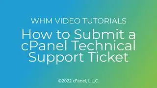 WHM Tutorials - The Technical Ticket System