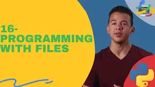 16-Programming with Files | Python Programming Course