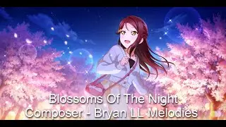 Blossoms of the Night - Original Composition