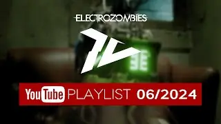 Electrozombies TV Opener 06/2024