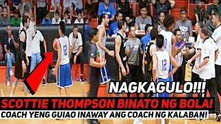 NAGKAGULO SA TUNEUP GAME! BINATO NG BOLA SI SCOTTIE THOMPSON! | YENG GUIAO NAGALIT!