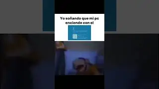 Yo soñando que mi PC enciende con el PANTALLAZO AZUL