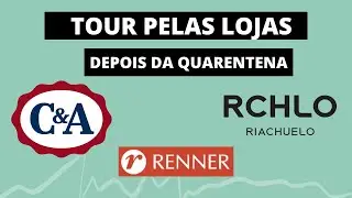 TOUR PELAS LOJAS RENNER/RIACHUELO E C&A