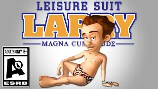 Leisure Suit Larry is the WEIRDEST GAME EVER...