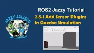 2.5.1 Gazebo sensor plugins - add Camera and IMU plugin in Gazebo Harmonic