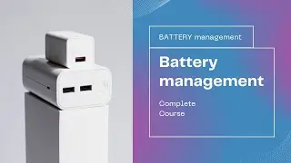 Battery Management system complete course || BMS ||