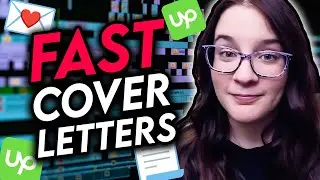 3 HACKS to Writing Upwork Cover Letters FAST as a Video Editor