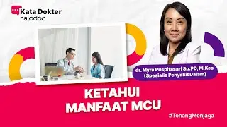 Ternyata Ini Manfaat-Manfaat Medical Check Up (MCU)