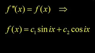 Verify that the general solution f(x)=c_1sin(ix)+c_2cos(ix) satisfies the ODE f''(x)=f(x).