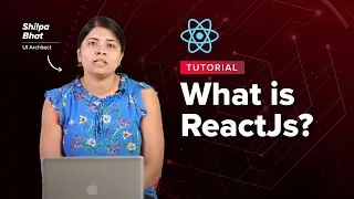 What Is ReactJS? | ReactJS Basics | #upgradtech