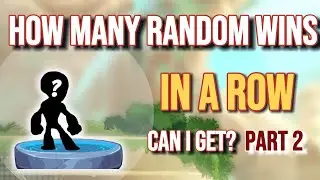How Many RANDOM Wins Can I Get in a Row in BRAWLHALLA? PART 2