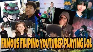 Top 10 Famous Filipino Youtuber Playing League of Legends | ONAB GAMING