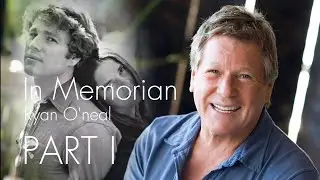 R.I.P Ryan O'Neal 'who stayed busy as an actor even though his personal life was a mess' PART I