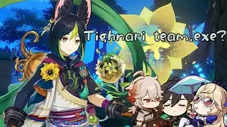 Tighnari team.exe??? | genshin impact