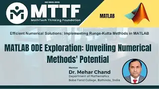 Lecture-12: Efficient Numerical Solutions- Implementing Runge-Kutta Methods in MATLAB